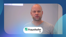 Best Practice: Begrüßung und Vorstellung der Agenda Tag 2 Fraunhofer IPA
